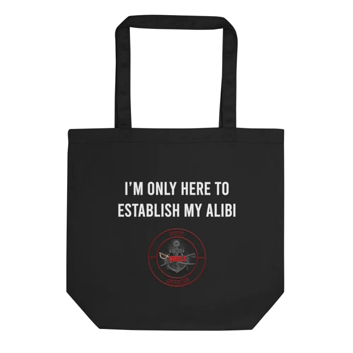 Establish My Alibi - Tote product image (3)
