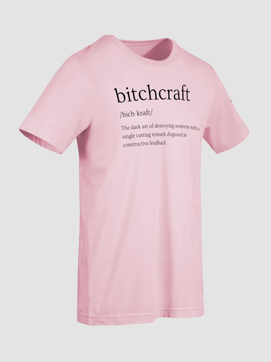 Bitchcraft T-Shirt Sarcastic Funny T-Shirt Light Colours product image (87)