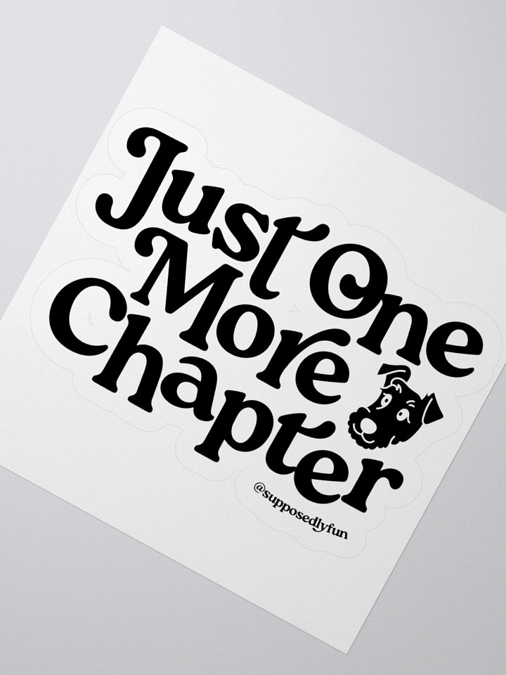 Just One More Chapter Sticker product image (5)