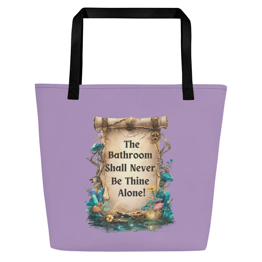 The Bathroom Shall Never Be Thine Alone – Funny Mom Tote Bag, Fairytale Parenting Humor, Relatable Mom Life Gift product image (1)