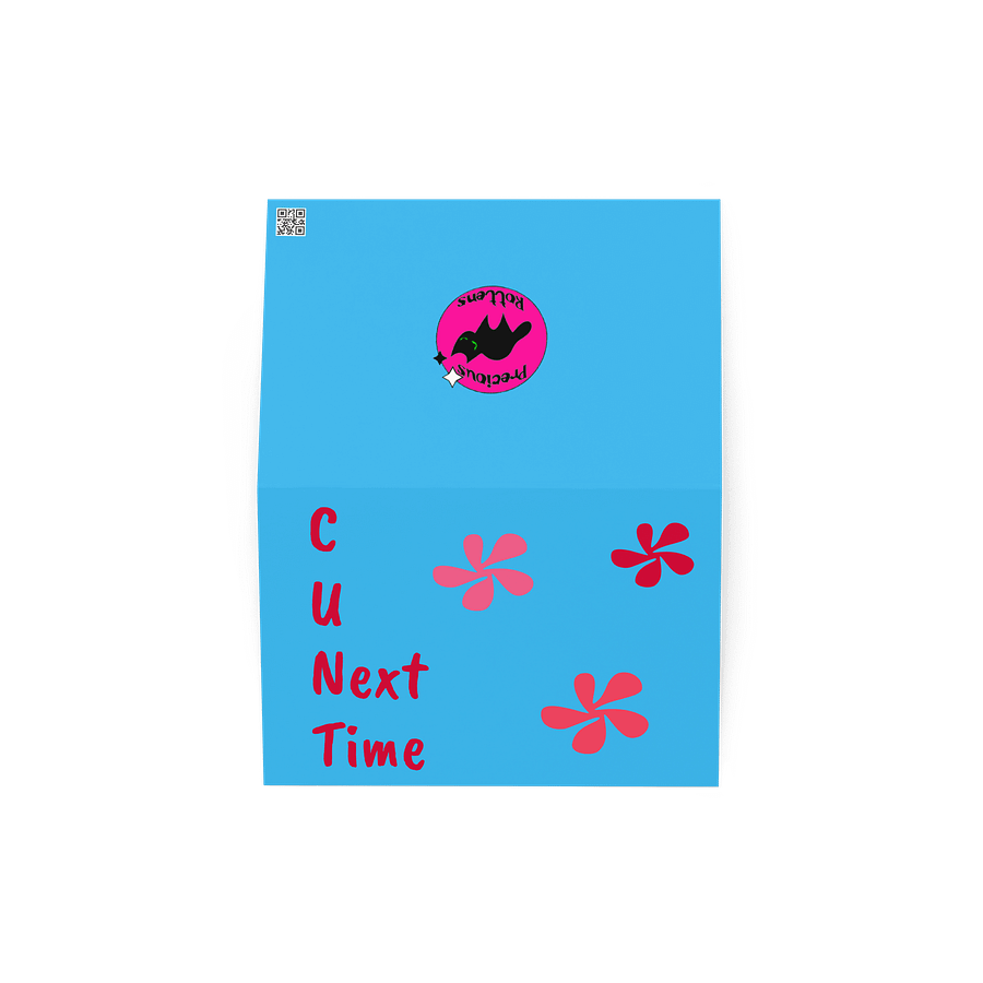 C U Next Time Greeting Card product image (2)