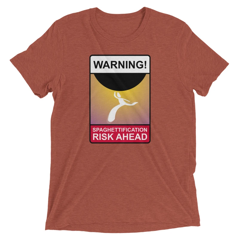 Spaghettification Risk Ahead T-Shirt product image (8)