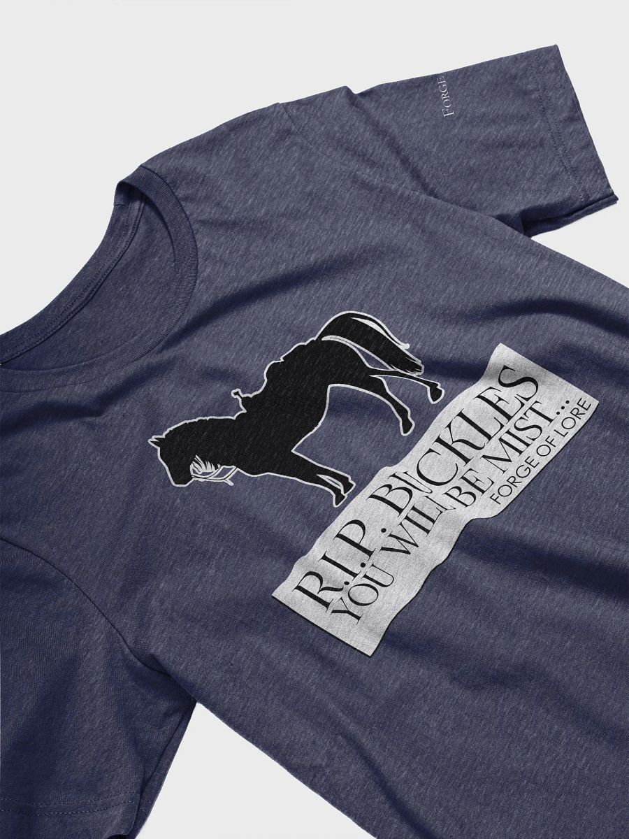 "R.I.P. Buckles" T-Shirt || Forge of Lore product image (3)