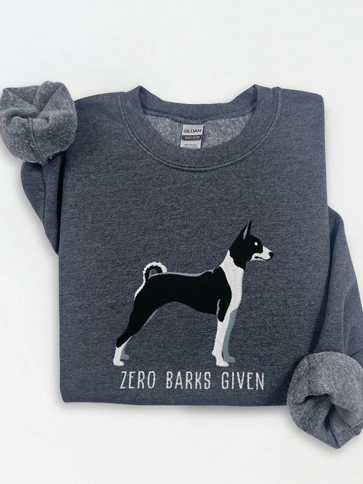Zero Barks Given Sweatshirt (Embroidered) of a Basenji(Black & White) product image (1)
