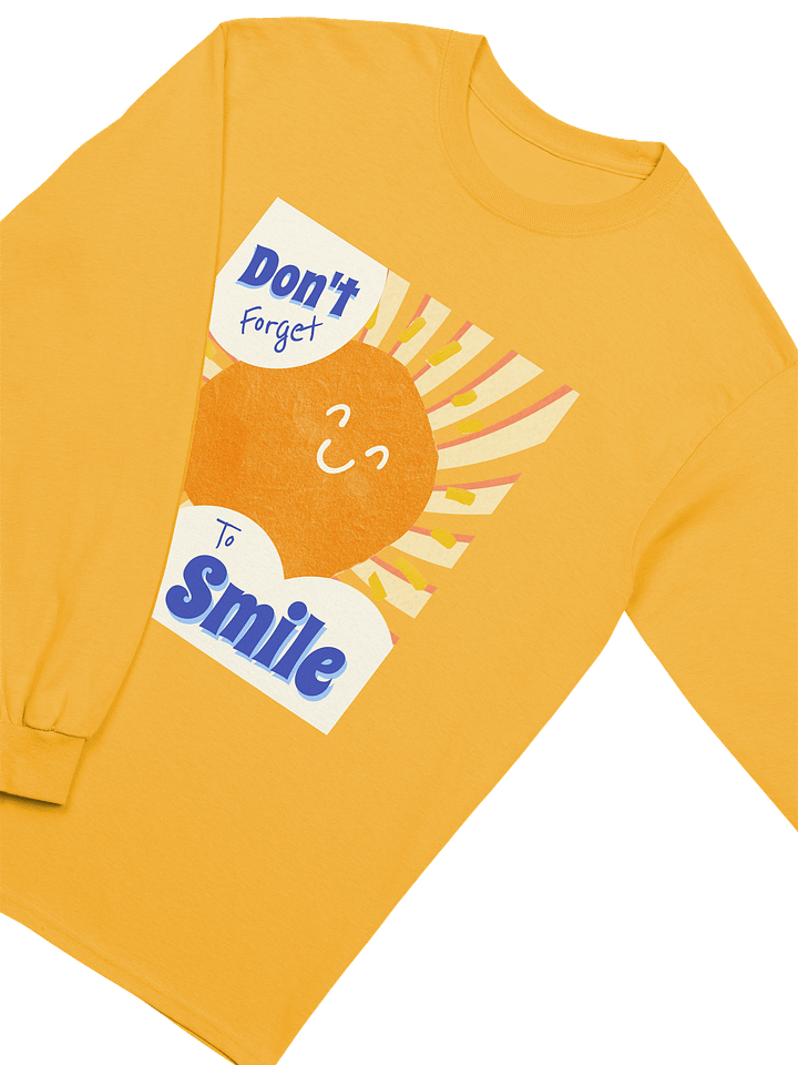 'Don't forget to smile' Unisex Long Sleeve T-Shirt product image (2)