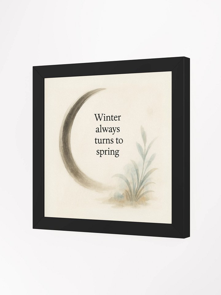 Winter Always Turns to Spring – Nichiren Buddhism Quote Art Print | Sumi-e Style Wall Decor product image (19)