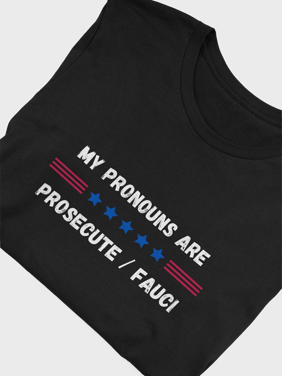 Prosecute / Fauci T-Shirt product image (3)