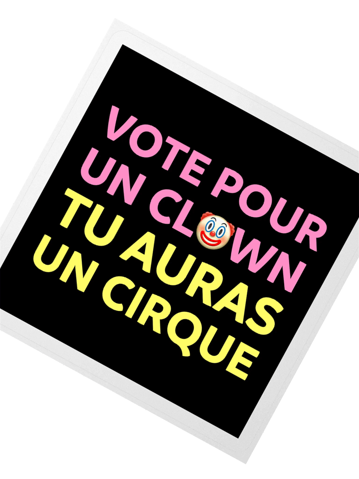 Vote pour un clown • funny like a clown edition sticker product image (2)