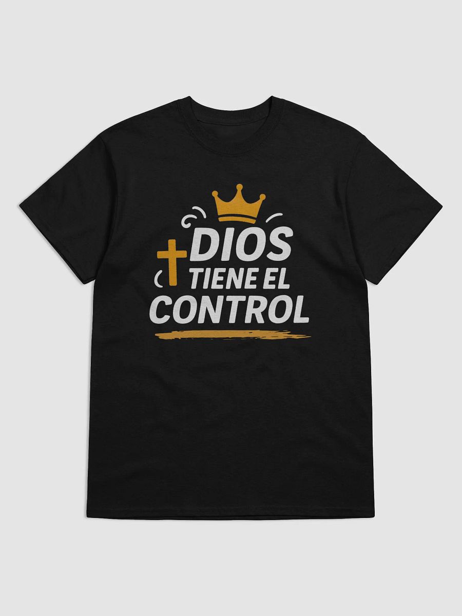 Camiseta Unisex Manga Corta | Dios tienel el control product image (7)