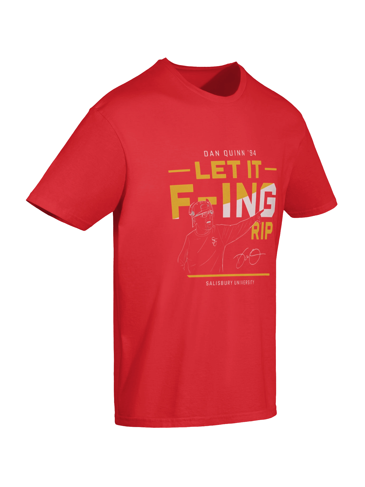 Dan Quinn ’94 F-ing RIP Salisbury University T-shirt product image (84)