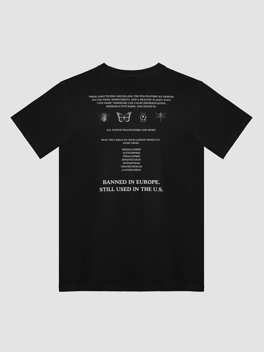 Protect the Pollinators – Ban Neonicotinoids Bee Tee product image (2)