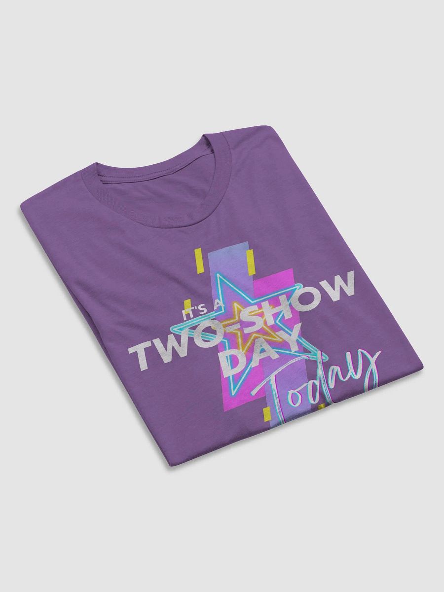 It's a two show day (white) - Short Sleeve T-Shirt product image (4)