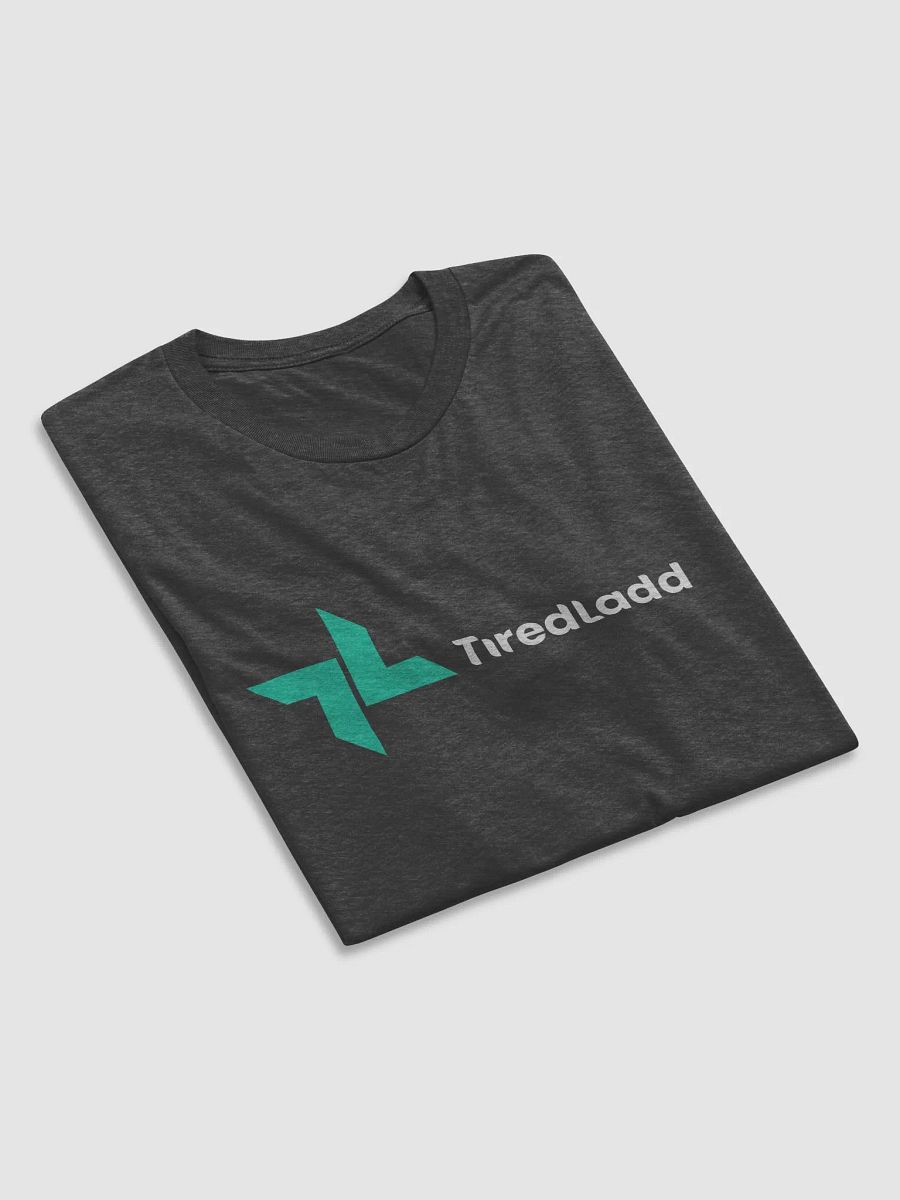 TiredLadd T-Shirt #1 product image (6)