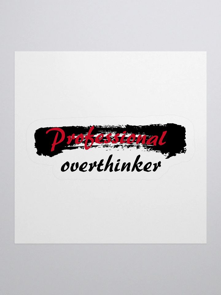 Professional Overthinker Kiss Cut Stickers product image (1)