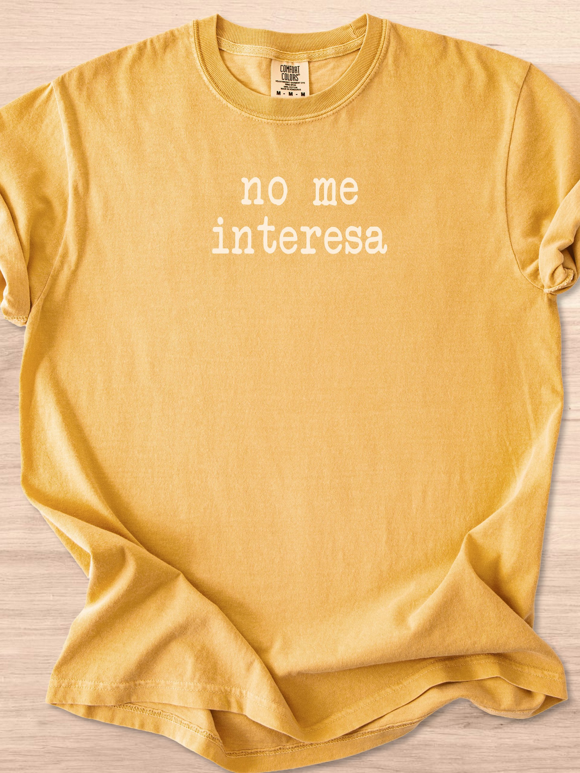 No Me Interesa Tee product image (51)
