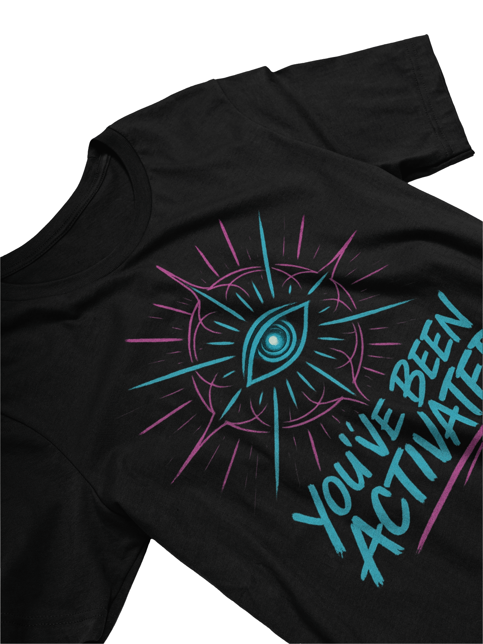 You've Been Activated T-Shirt IV product image (18)