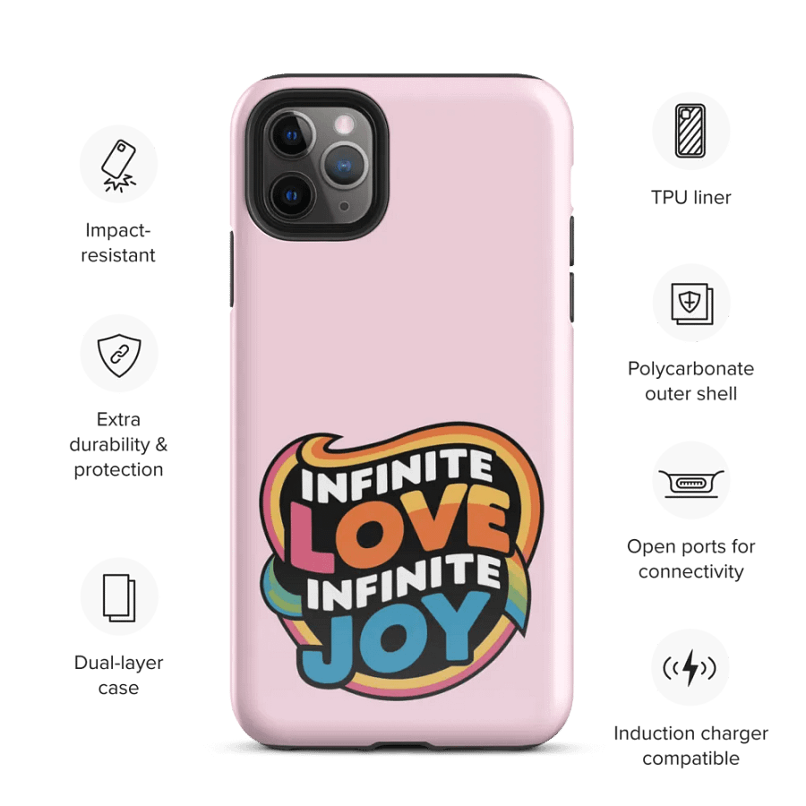 Infinite Love Infinite Joy Tough Case for Iphone (Pink) product image (3)