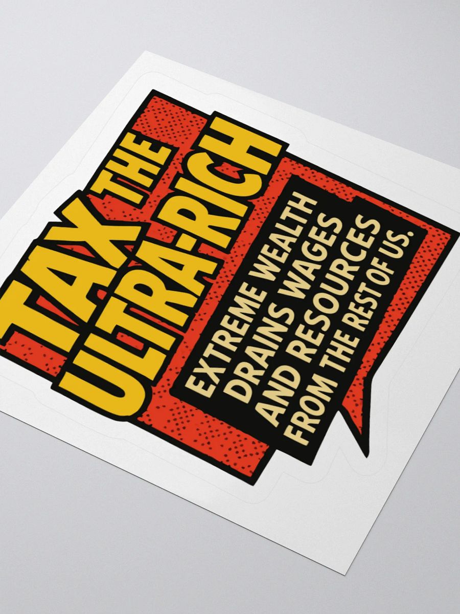 Ultra-Rich Tax Protest Stickers product image (7)