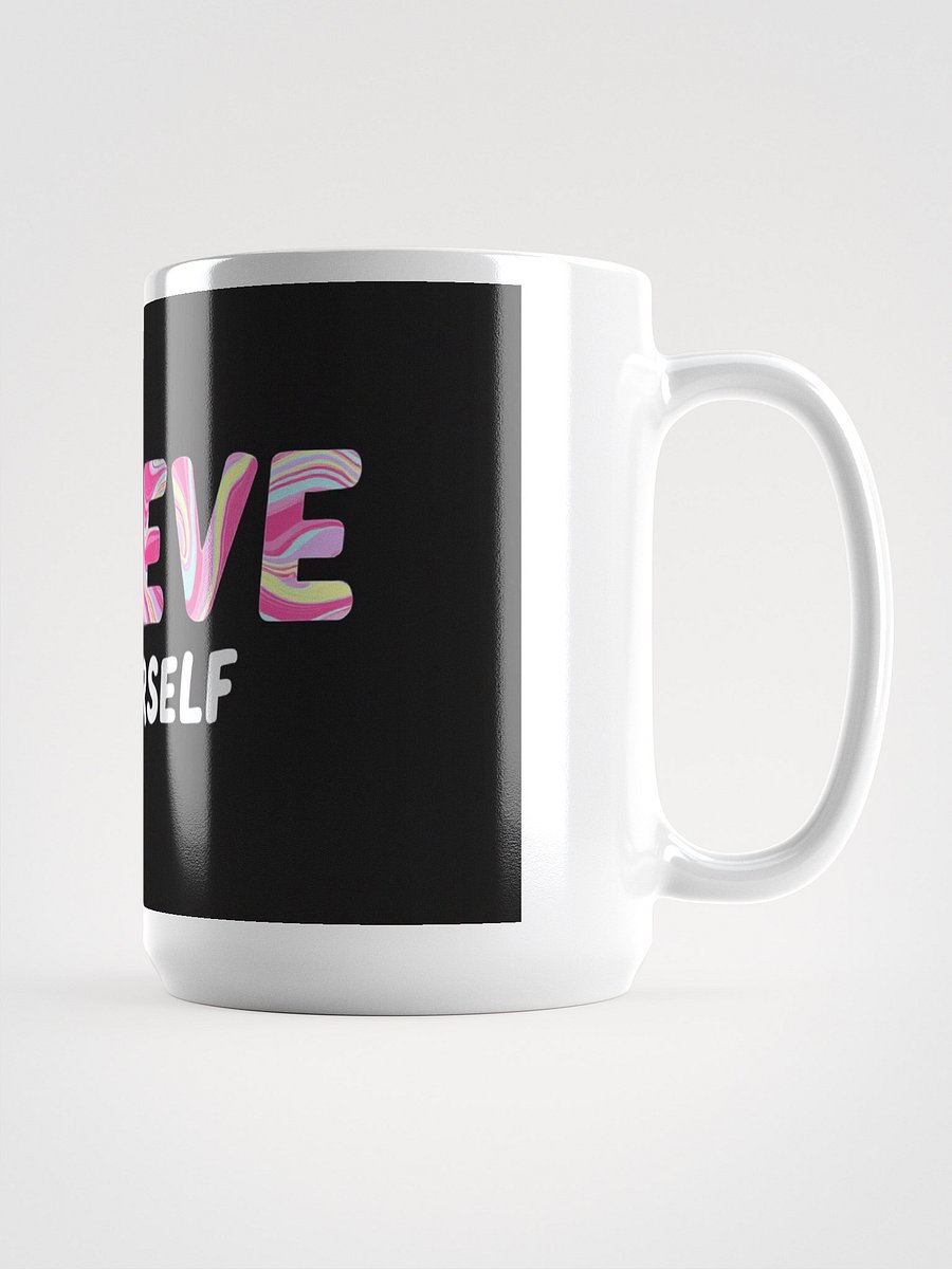Believe In Yourself Coffee Mug product image (1)
