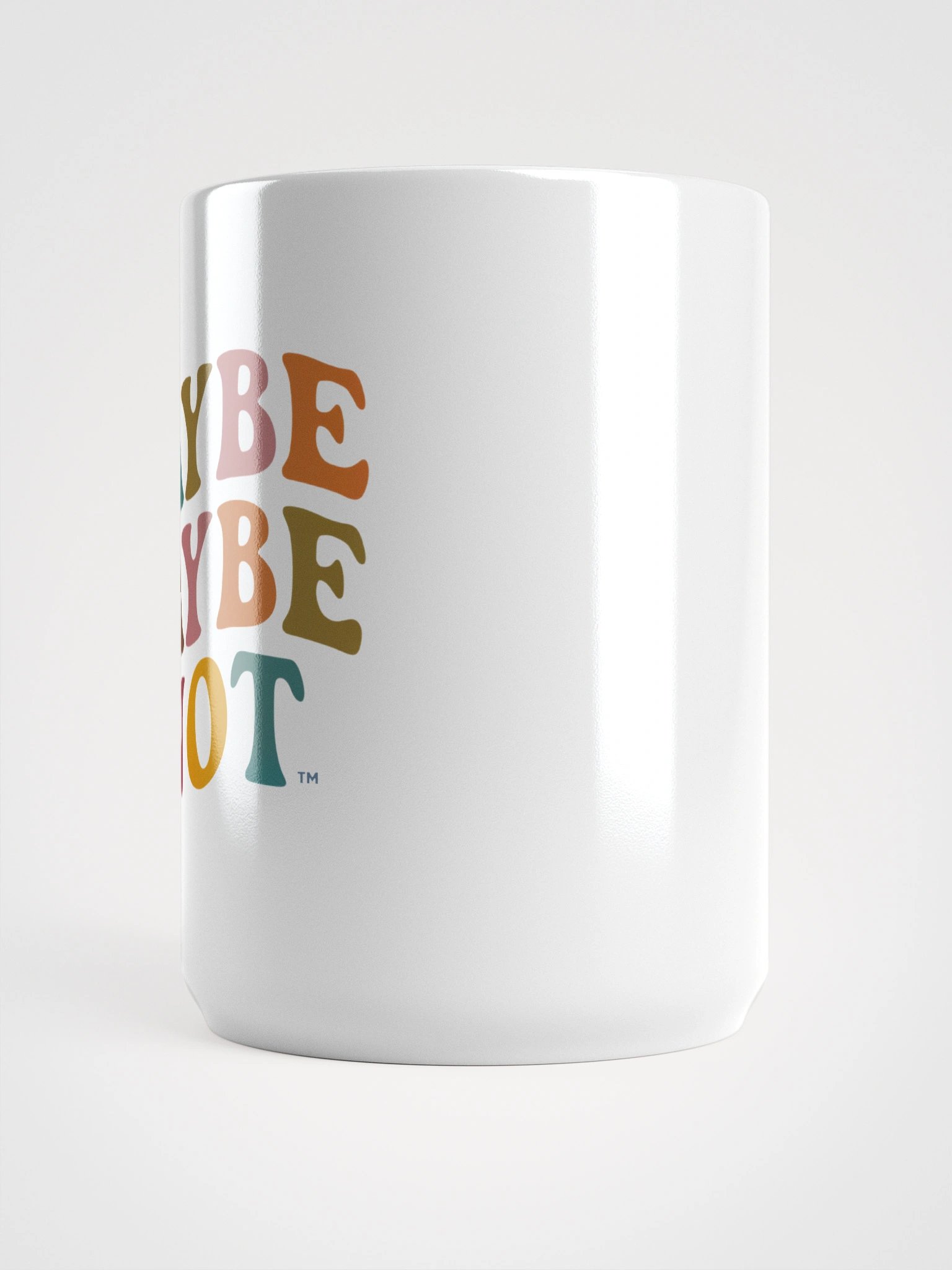 Maybe, Maybe Not Mug product image (4)