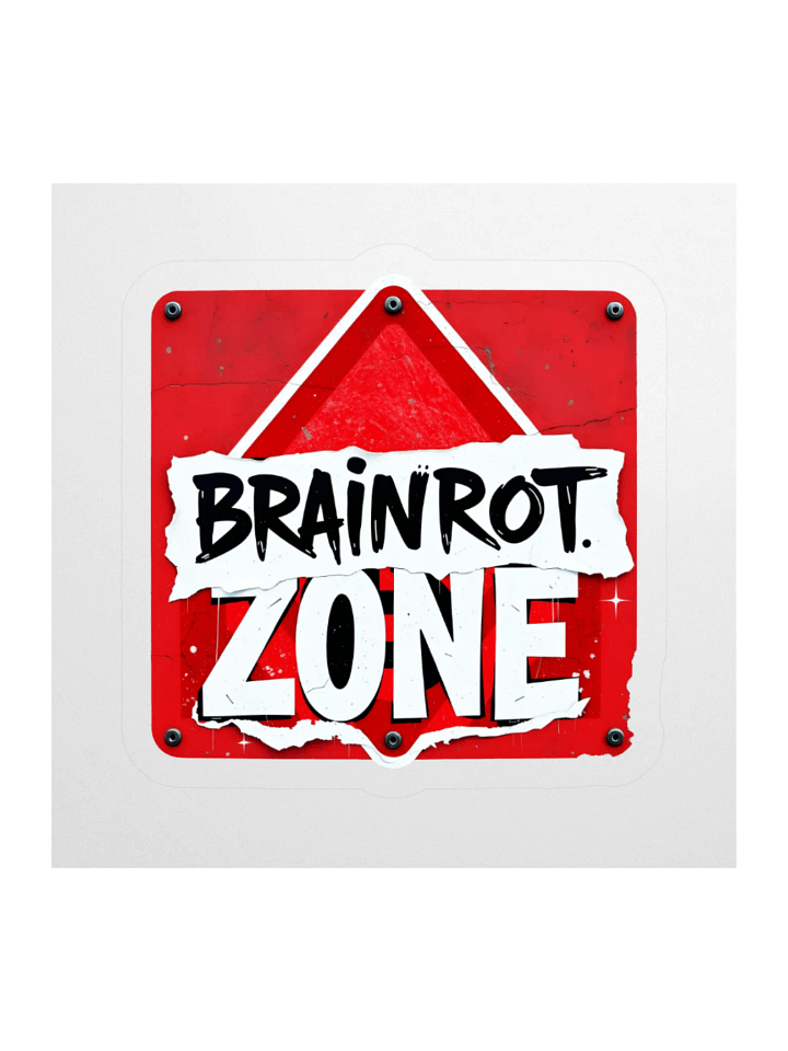 Brainrot Zone Warning Sign Sticker product image (3)