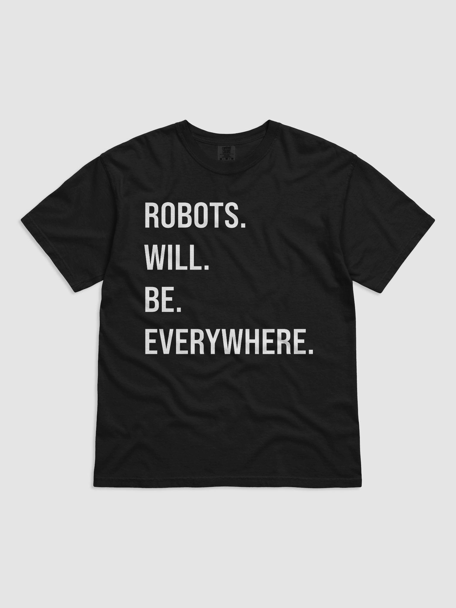 Robots Everywhere: T-Shirt product image (2)