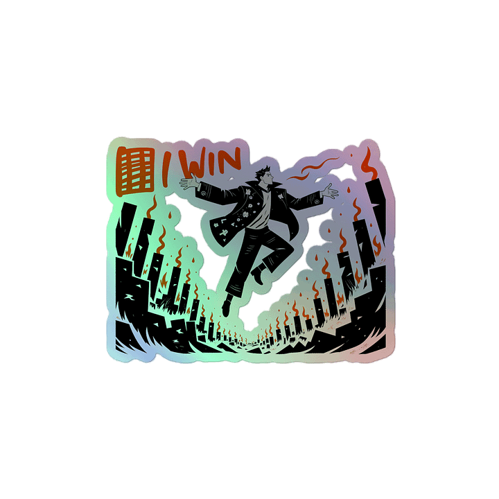 I Win Flame Art Print – Bold Triumphant Holographic Sticker product image (2)