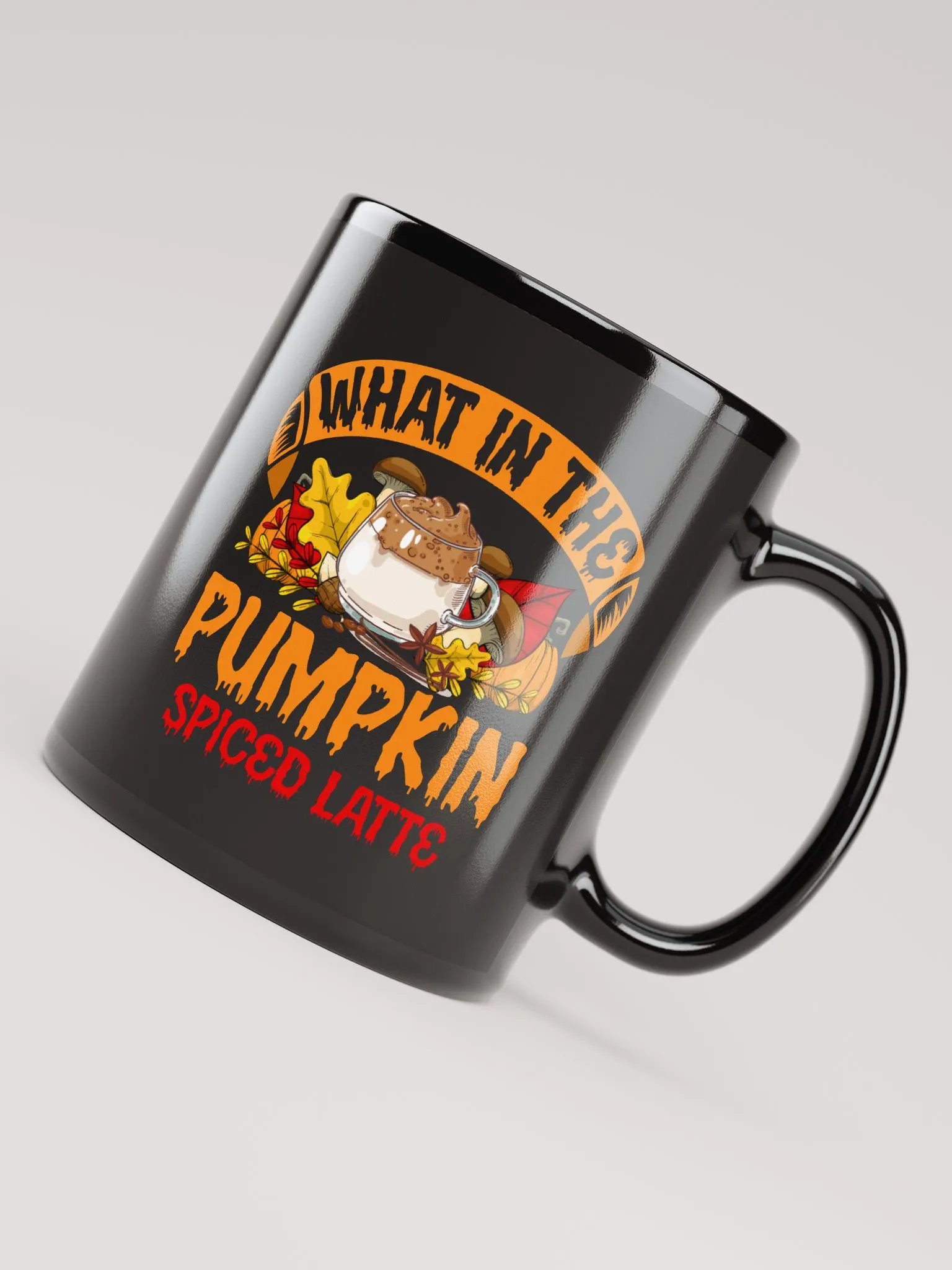 What In The Pumpkin Spiced Latte Mug product image (4)
