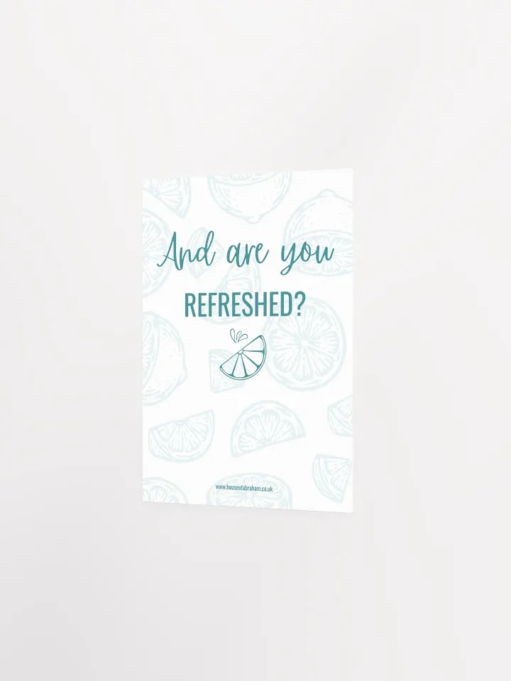 And Are You Refreshed? White - Poster product image (1)