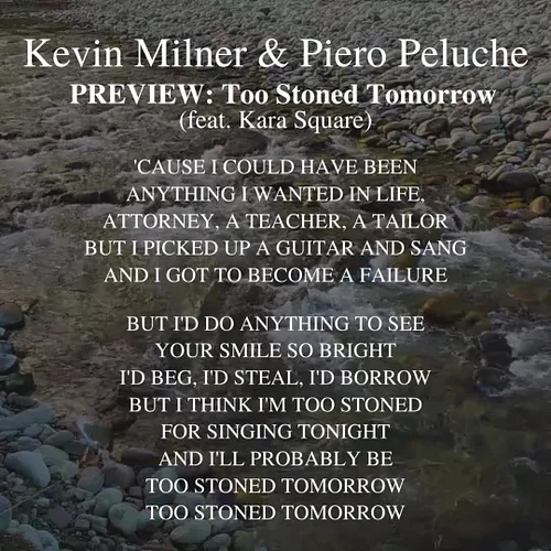 NEW MUSIC! “Too Stoned Tomorrow (feat. @karasquare) by Kevin Milner and Piero Peluche is a folk rock anthem for anyone who de...