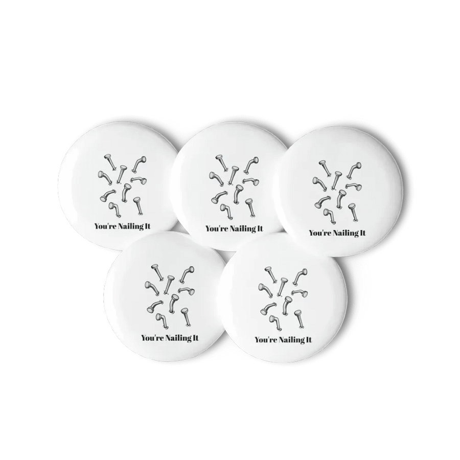 You're Nailing It Pins product image (3)