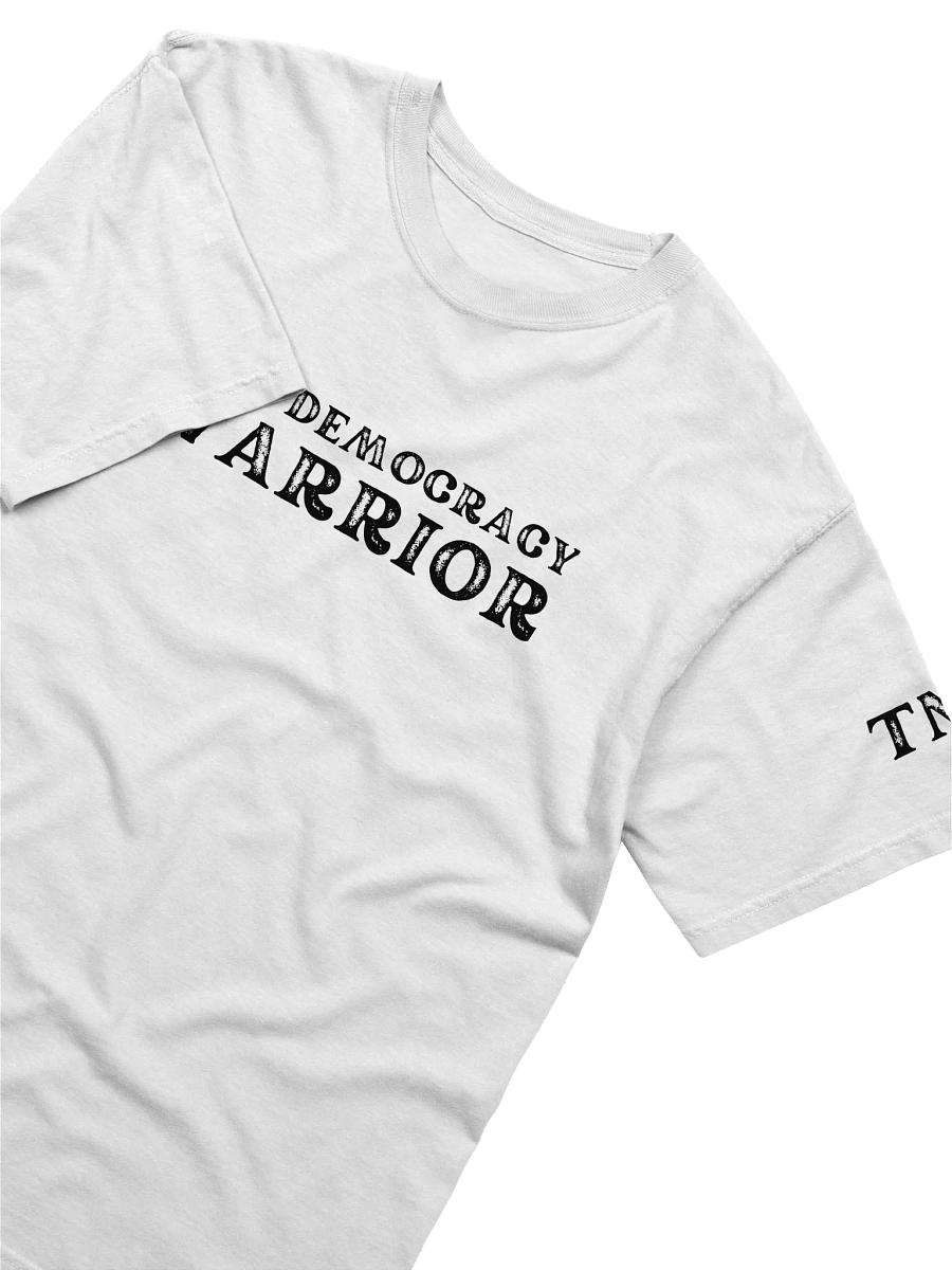 Pro-Democracy Warrior - Back Flag Unisex T-shirt in White product image (3)