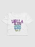 Hella Black Femme Queer Bay Crop Tee product image (1)