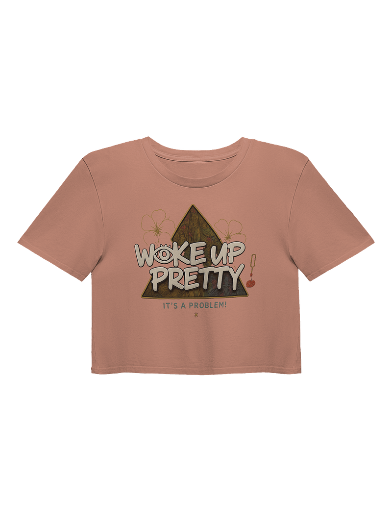“WOKE UP PRETTY” – AS Colour Women’s Premium Crop Tee