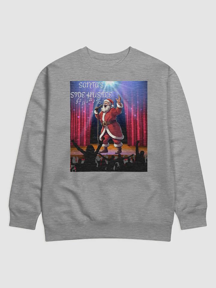 Side Hustle Santa, Karaoke Singing Santa Sweatshirt product image (2)