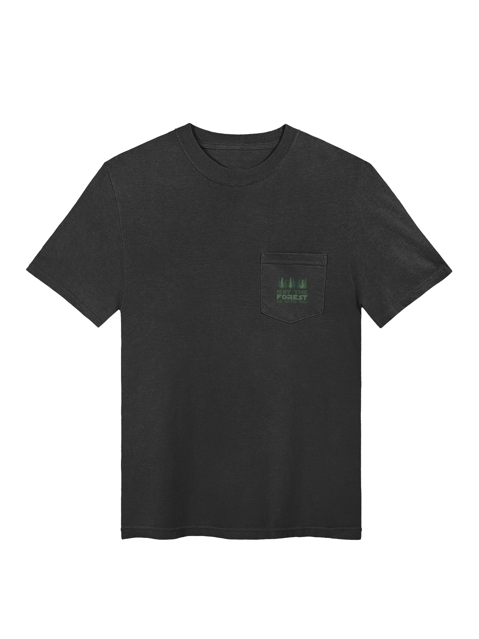 May the FOREST Be With You! Pocket T-Shirt Alt National Parks Wear Resistance Rangers product image (1)
