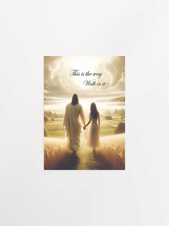 This is the Way, Walk in it Poster product image (1)