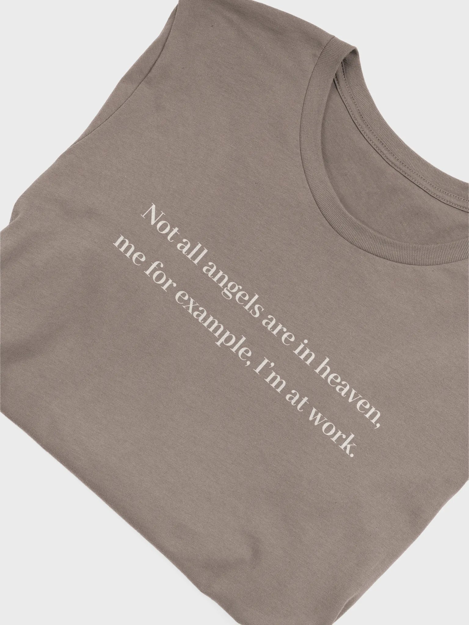Angels At Work T-Shirt (Quote) (Light) product image (5)