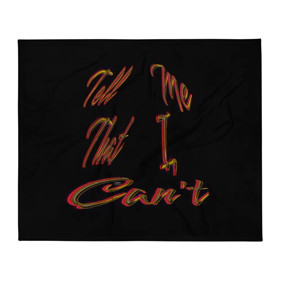 Tell Me That I Can't Throw Blanket product image (1)