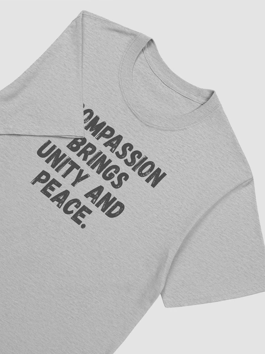 Compassion brings unity and peace. product image (6)