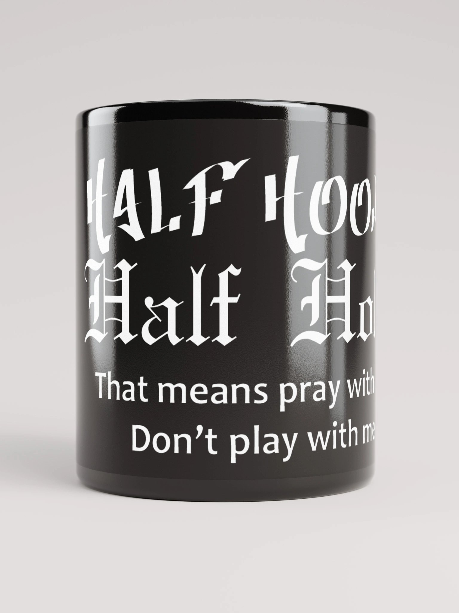 Half Hood Half Holy Mugz product image (5)