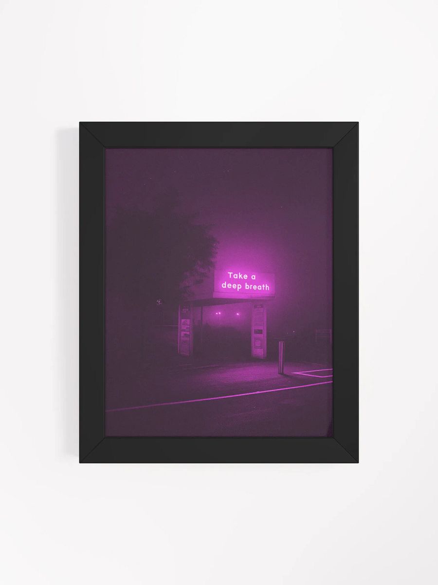 "Take a deep breath" Framed Poster product image (51)