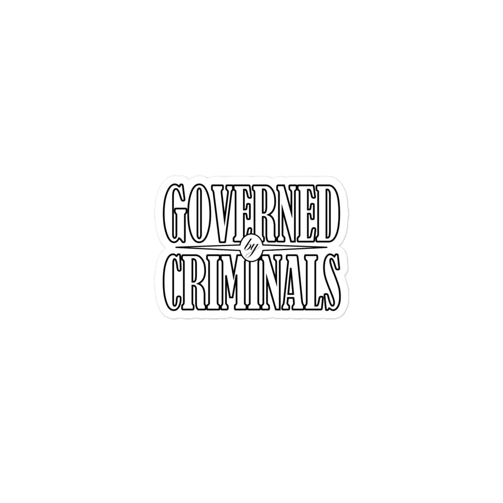 Governed By Criminals - Die-Cut Magnets product image (1)