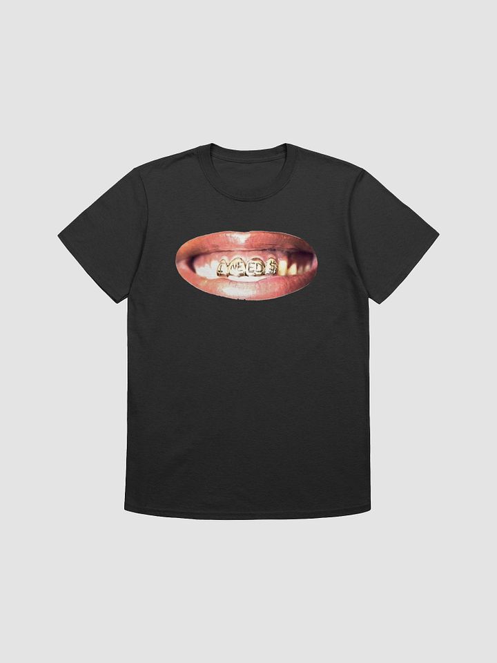NEED$ Gold Grill Unisex T-Shirt product image (2)