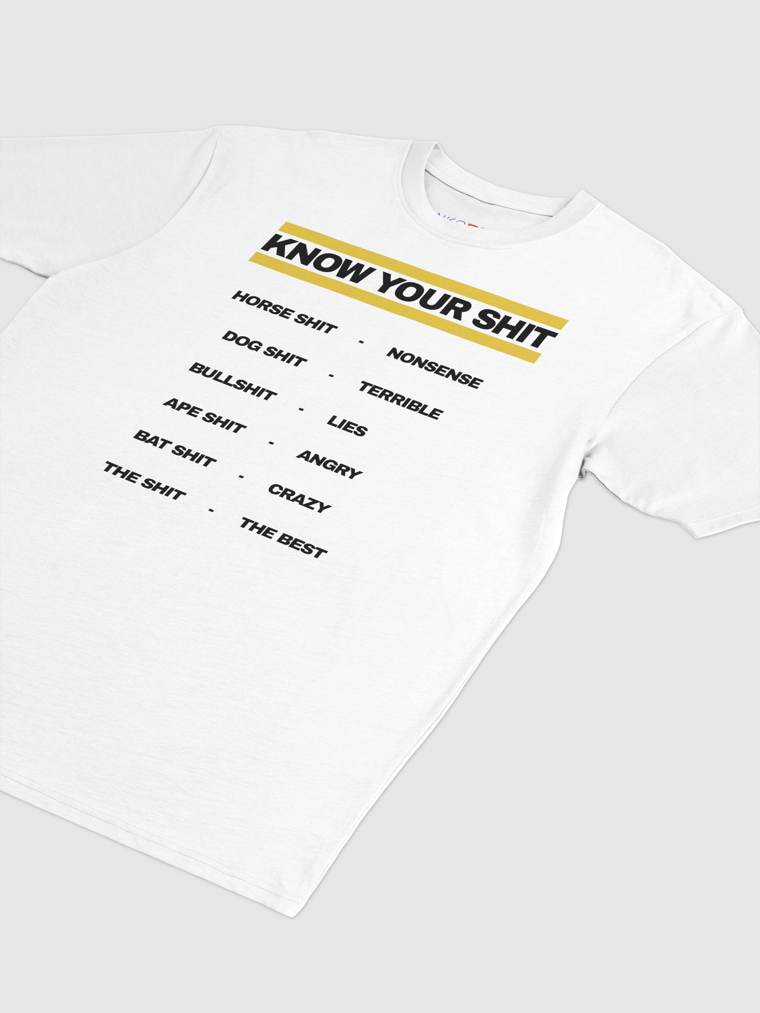 Know Your Shit Light T-Shirt product image (3)