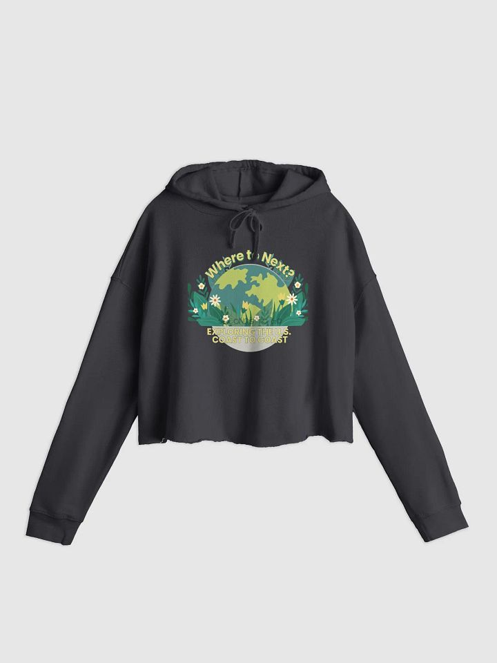 Where to Next - Coast to Coast Adventure Women's Crop Hoodie product image (3)