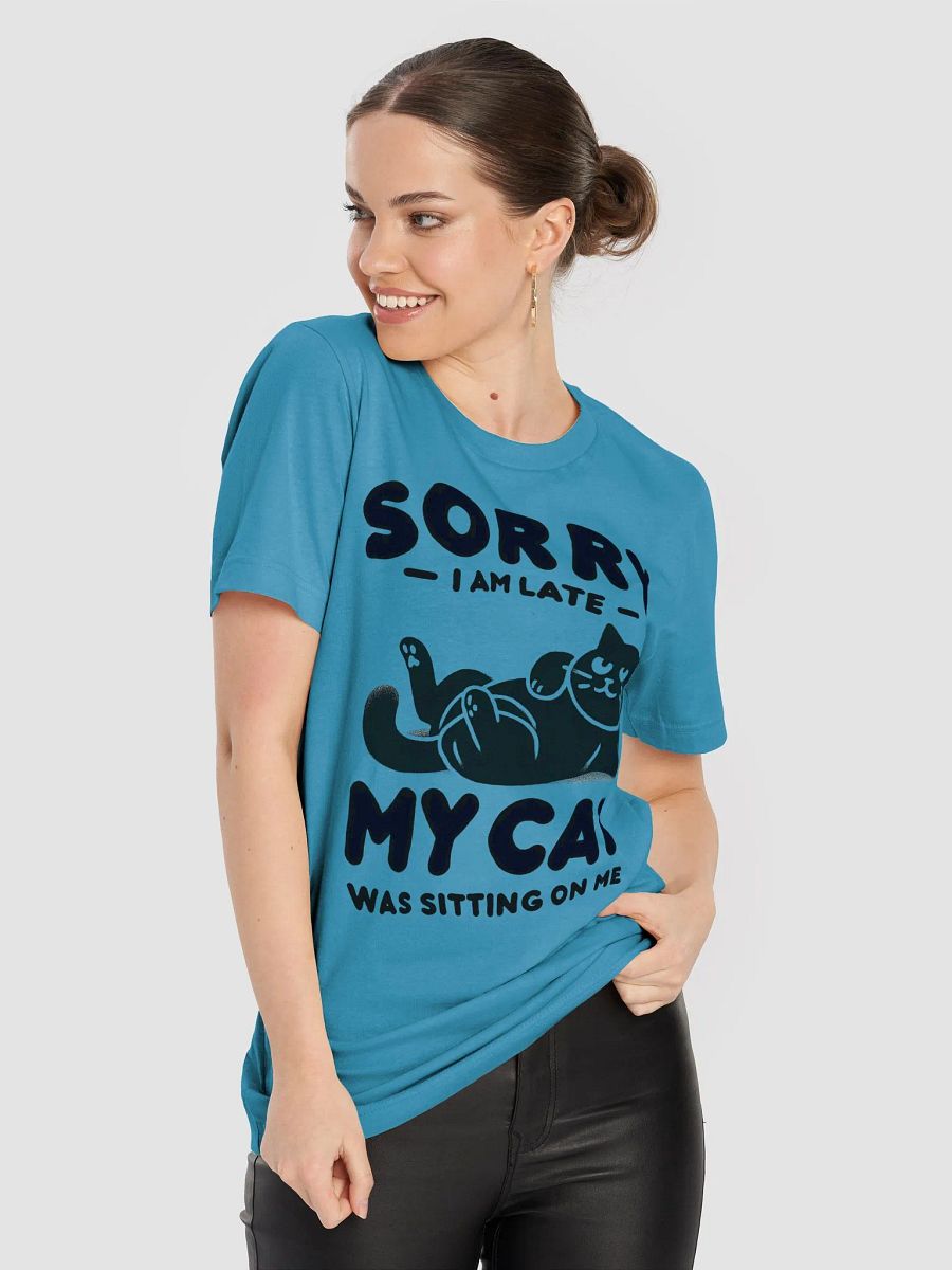 Funny Cat Lover T-Shirt – 'Sorry I'm Late, My Cat Was Sitting on Me' Relaxed Kitty Design product image (8)