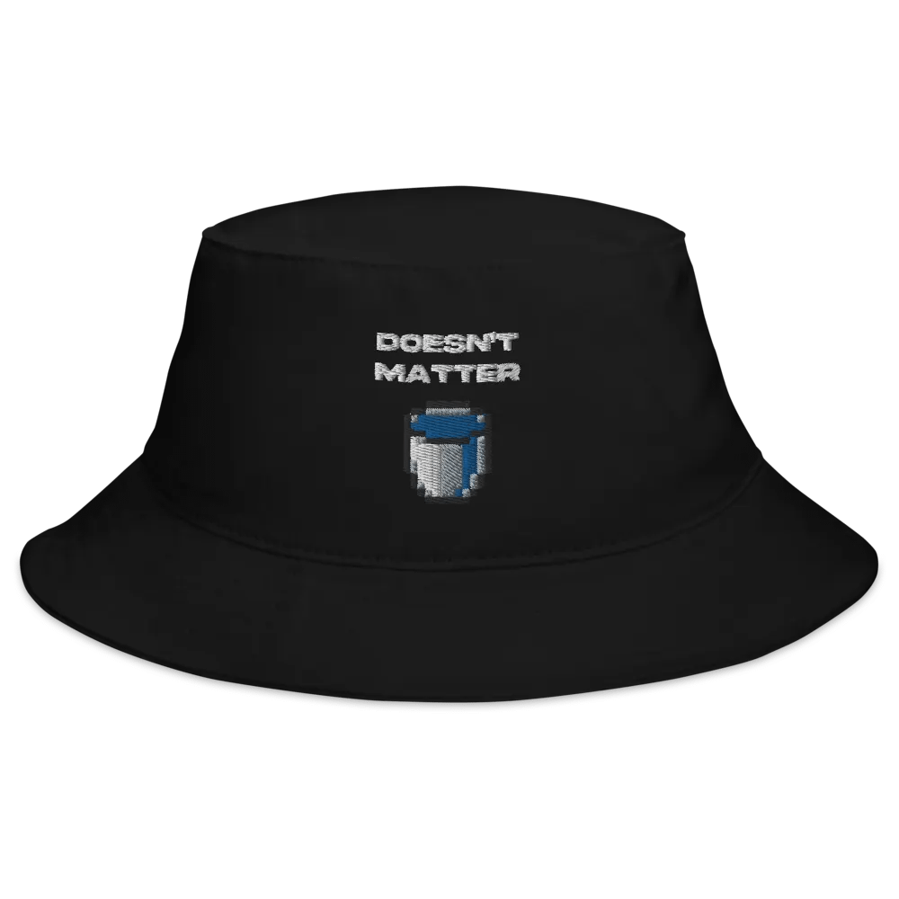 Doesn't Matter BUCKET! product image (2)