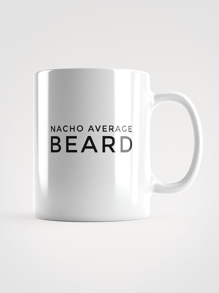 Nacho Average Beard White Ceramic Mug product image (1)