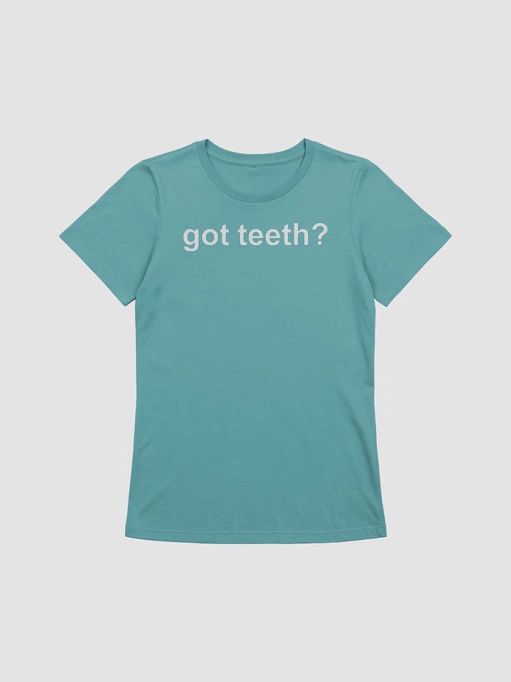 got teeth supersoft femme cut t-shirt product image (2)